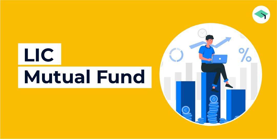 LIC mutual fund