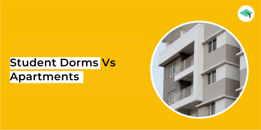 Student Dorms Vs Apartments