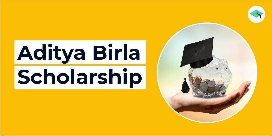 Aditya Birla Scholarship