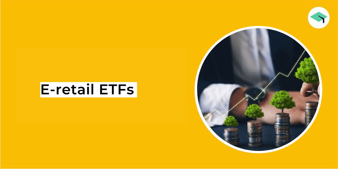 E-retail ETFs