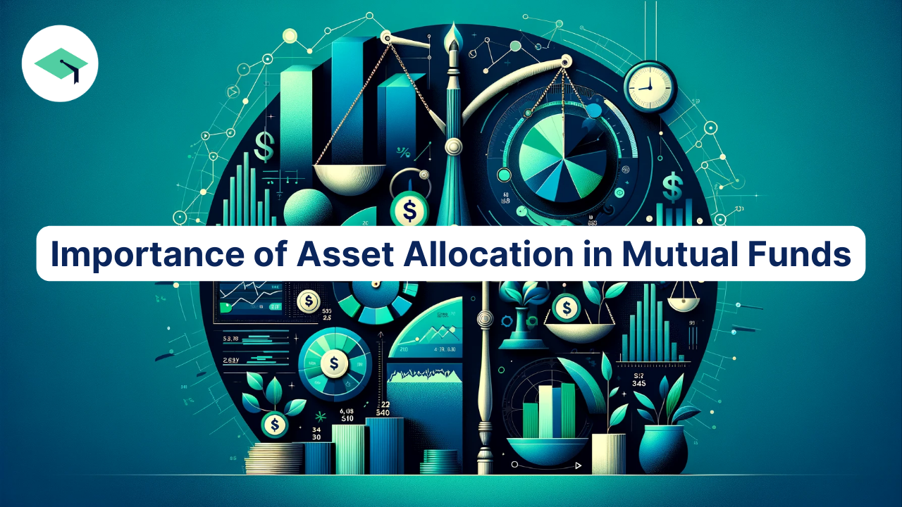 Importance of Asset Allocation in Mutual Funds