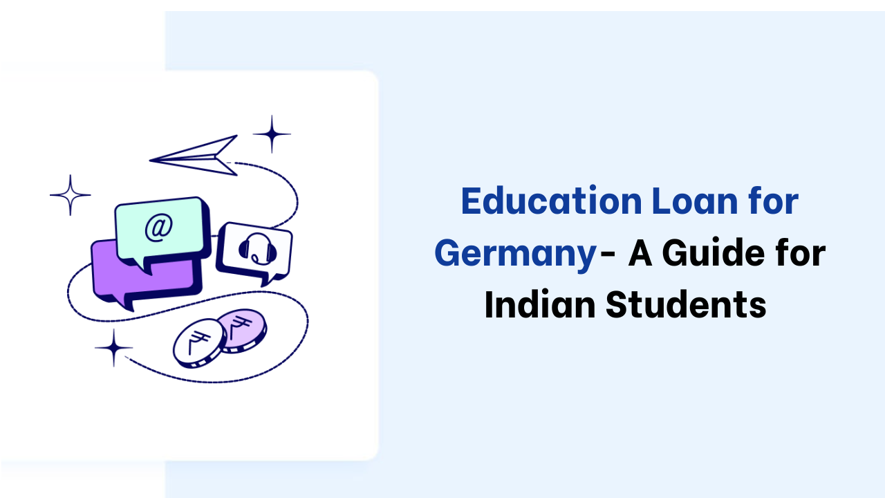 Education-Loan-for-Germany-A-Guide-for-Indian-Students